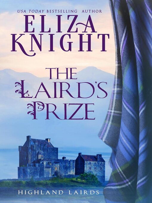 Title details for The Laird's Prize by Eliza Knight - Available